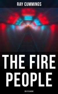 Рэй Каммингс - The Fire People
