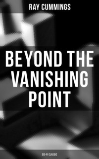 Рэй Каммингс - Beyond the Vanishing Point