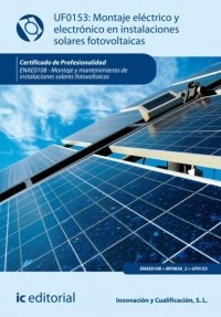 S.L. Innovación y Cualificació  - Montaje el?ctrico y electr?nico en instalaciones solares fotovoltaicas. ENAE0108