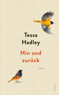Tessa  Hadley - Hin und zur?ck