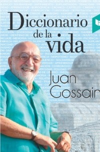 Juan Gossa?n - Diccionario de la vida