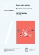 Andr?-No?l Roth Deubel - Innovaci?n p?blica: Experiencias y retos en Colombia