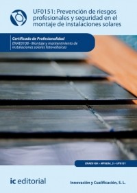 S.L. Innovación y Cualificació  - Prevenci?n de riesgos profesionales y seguridad en el montaje de instalaciones solares. ENAE0108