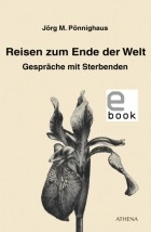 J?rg M. P?nnighaus - Reisen zum Ende der Welt