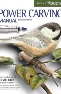 Power Carving Manual, Updated and Expanded Second Edition