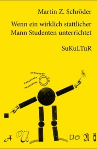 Wenn ein wirklich stattlicher Mann Studenten unterrichtet