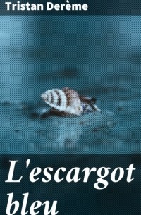 L'escargot bleu