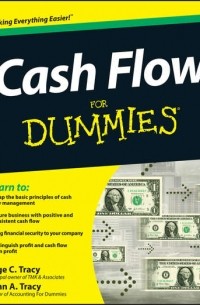 Тейдж К. Трейси - Cash Flow For Dummies