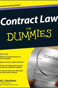 Scott Burnham J. - Contract Law For Dummies