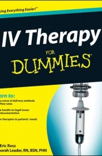 IV Therapy For Dummies