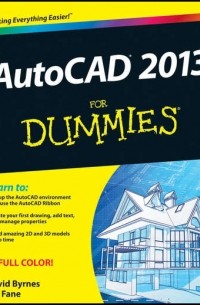 David  Byrnes - AutoCAD 2013 For Dummies