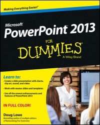 Doug  Lowe - PowerPoint 2013 For Dummies