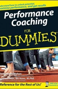 Performance Coaching For Dummies