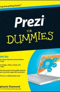 Stephanie  Diamond - Prezi For Dummies