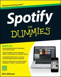 Kim  Gilmour - Spotify For Dummies