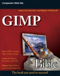 Robert  Shimonski - GIMP Bible