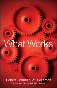 Robert  Cornish - What Works