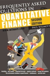 Frequently Asked Questions in Quantitative Finance