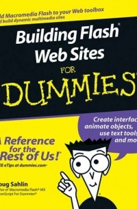 Building Flash Web Sites For Dummies