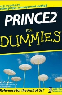 Nick  Graham - PRINCE2 For Dummies