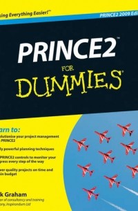 Nick  Graham - PRINCE2 For Dummies