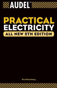 Audel Practical Electricity