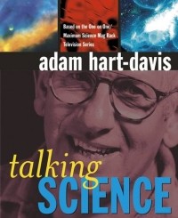 Адам Харт-Дэвис - Talking Science