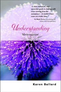 Karen  Ballard - Understanding Menopause