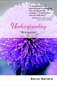 Karen  Ballard - Understanding Menopause