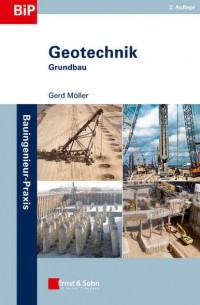 Gerd  Moller - Geotechnik. Grundbau