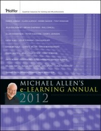 Майкл Аллен - Michael Allen's 2012 e-Learning Annual