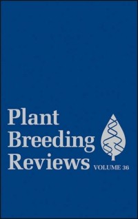 Jules  Janick - Plant Breeding Reviews, Volume 36