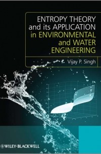 Entropy Theory and its Application in Environmental and Water Engineering