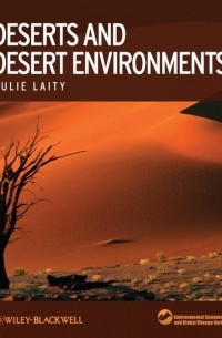 Deserts and Desert Environments