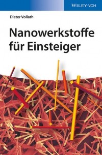 Dieter  Vollath - Nanowerkstoffe f?r Einsteiger