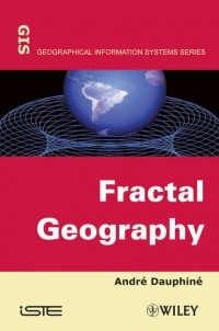 Andre  Dauphine - Fractal Geography