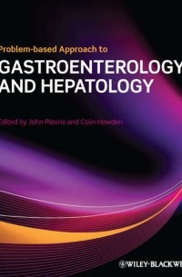 Problem-based Approach to Gastroenterology and Hepatology