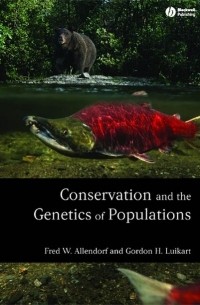 Conservation and the Genetics of Populations