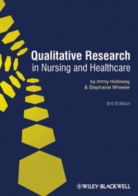 Holloway Immy - Qualitative Research in Nursing and Healthcare