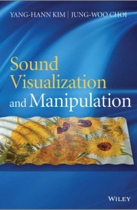 Sound Visualization and Manipulation