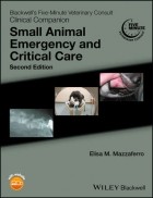 Elisa M. Mazzaferro - Blackwell&#039;s Five-Minute Veterinary Consult Clinical Companion. Small Animal Emergency and Critical Care