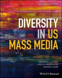 Naeemah  Clark - Diversity in U. S. Mass Media