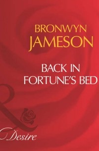 Back In Fortune's Bed