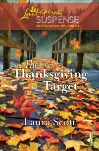 Laura  Scott - The Thanksgiving Target