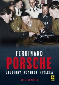 Karl  Ludvigsen - Ferdinand Porsche