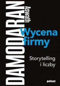 Aswath  Damodaran - Wycena firmy