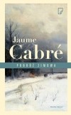 Jaume Cabré - Podróż zimowa