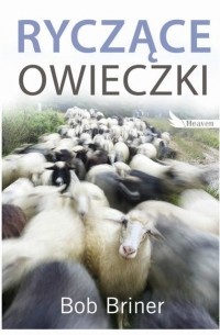 Bob  Briner - Ryczące owieczki