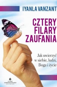 Iyanla  Vanzant - Cztery filary zaufania