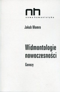 Widmontologie nowoczesności